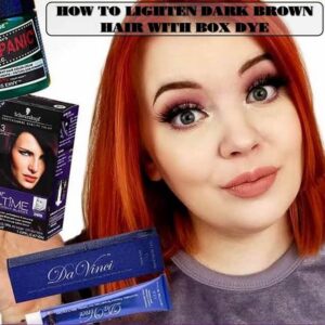 How To Lighten Dark Brown Hair With Box Dye – Best Guide