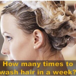 How Many Times To Wash Hair In A Week – Best Expert Answers